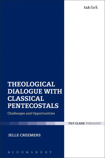 Cover of Theological Dialogue with Classical Pentecostals