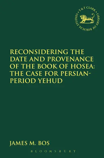 Cover of Reconsidering the Date and Provenance of the Book of Hosea