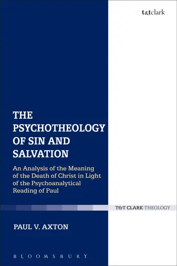 Cover of The Psychotheology of Sin and Salvation