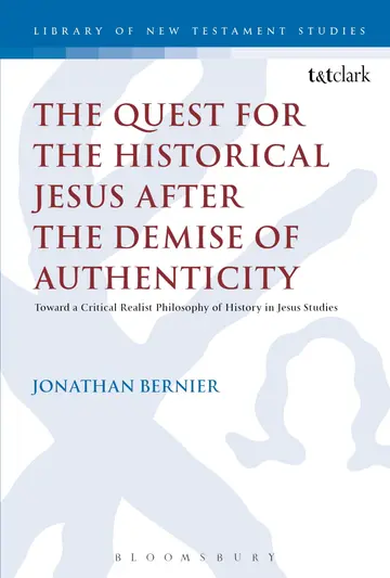Cover of The Quest for the Historical Jesus After the Demise of Authenticity