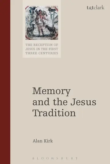 Cover of Memory and the Jesus Tradition