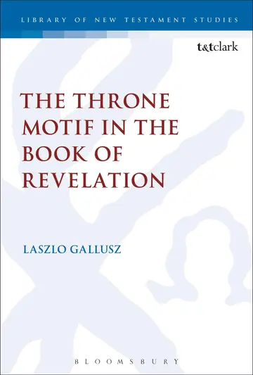 Cover of The Throne Motif in the Book of Revelation