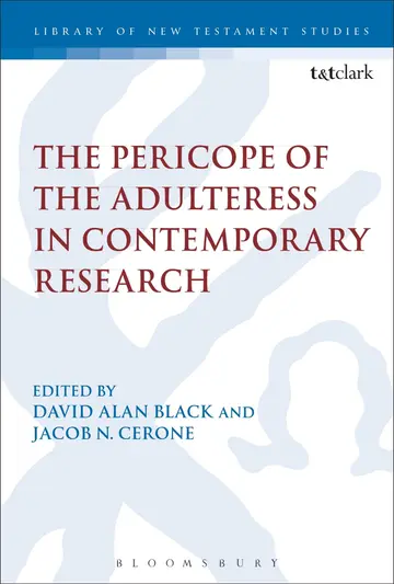 Cover of The Pericope of the Adulteress in Contemporary Research