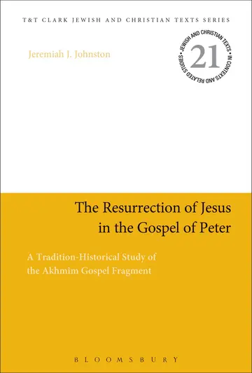 Cover of The Resurrection of Jesus in the Gospel of Peter