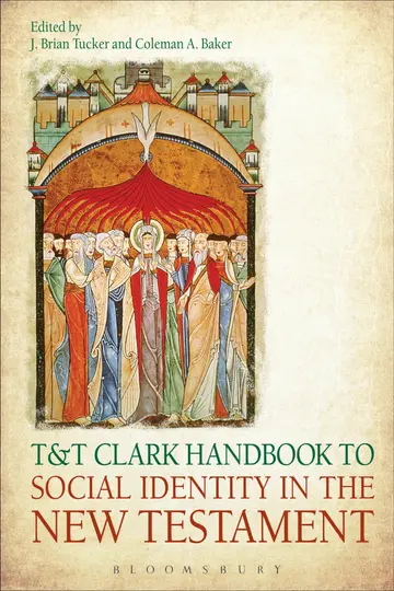 Cover of T&T Clark Handbook to Social Identity in the New Testament