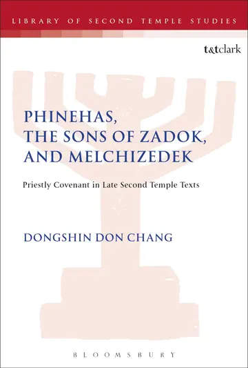 Cover of Phinehas, the Sons of Zadok, and Melchizedek