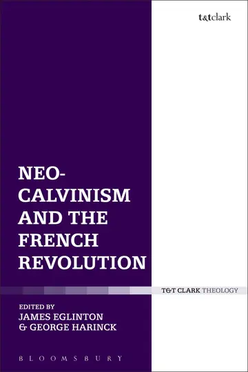 Cover of Neo-calvinism and the French Revolution