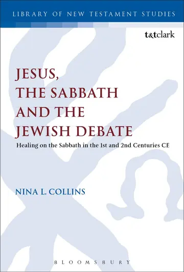 Cover of Jesus, the Sabbath and the Jewish Debate
