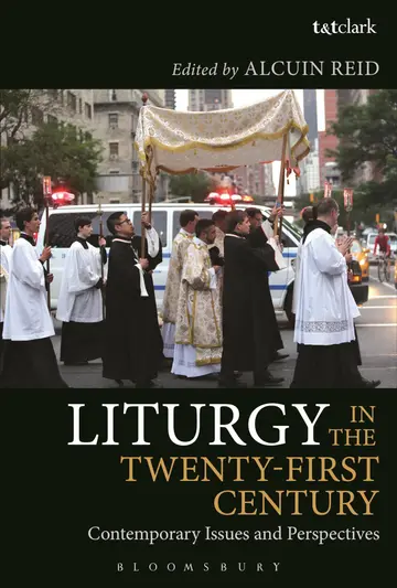Cover of Liturgy in the Twenty-First Century