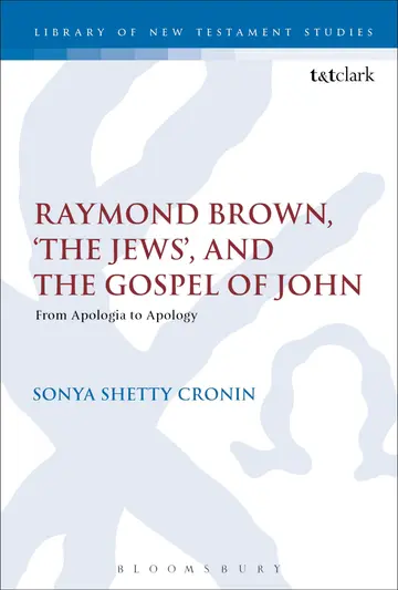 Cover of Raymond Brown, 'The Jews,' and the Gospel of John