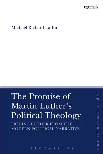 Cover of The Promise of Martin Luther's Political Theology