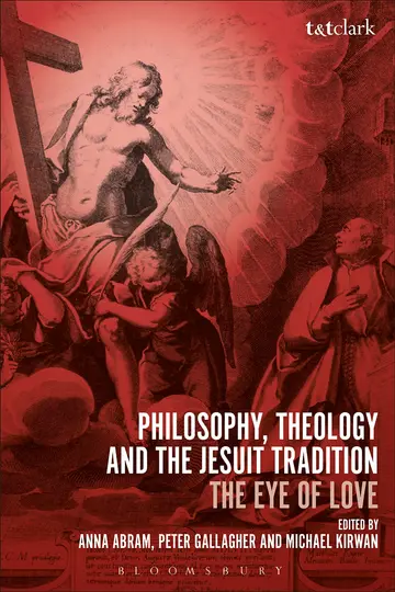 Cover of Philosophy, Theology and the Jesuit Tradition