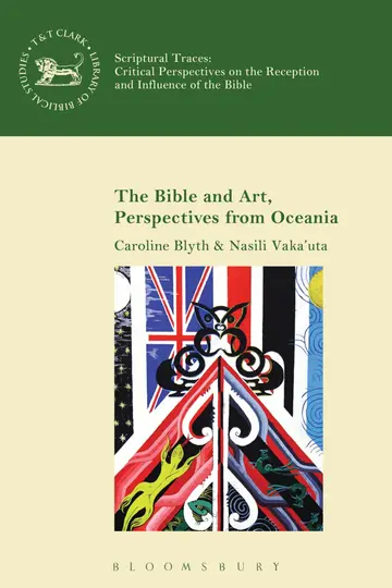 Cover of The Bible and Art, Perspectives from Oceania