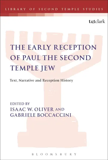 Cover of The Early Reception of Paul the Second Temple Jew