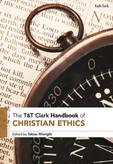 Cover of T&T Clark Handbook of Christian Ethics