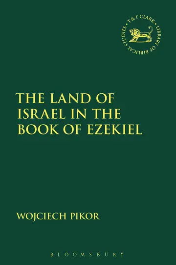 Cover of The Land of Israel in the Book of Ezekiel