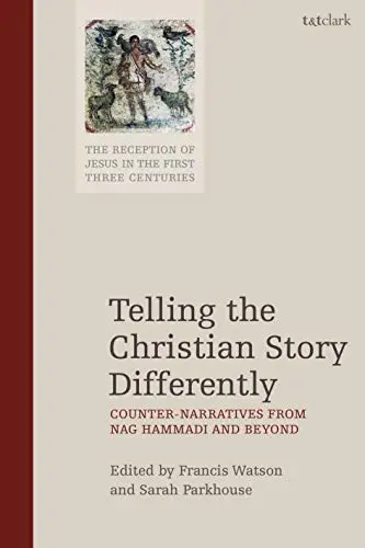 Cover of Telling the Christian Story Differently