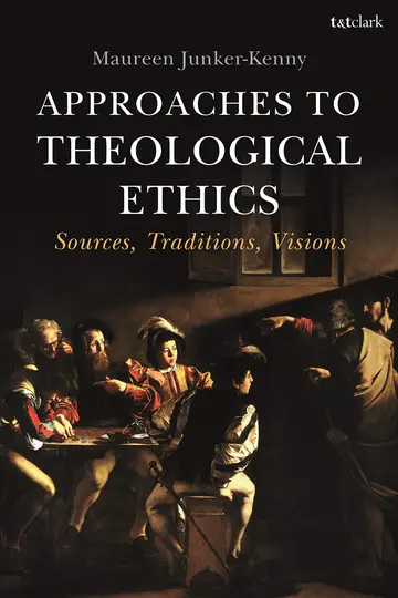 Cover of Approaches to Theological Ethics