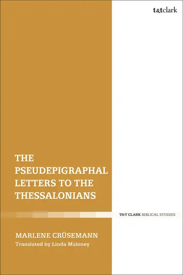Cover of The Pseudepigraphal Letters to the Thessalonians