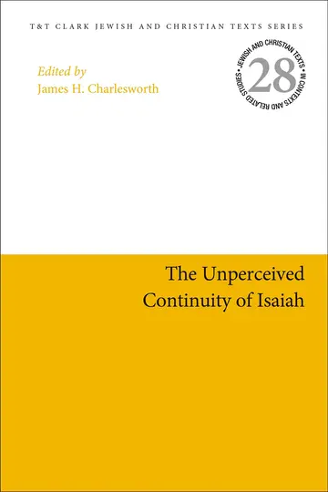 Cover of The Unperceived Continuity of Isaiah
