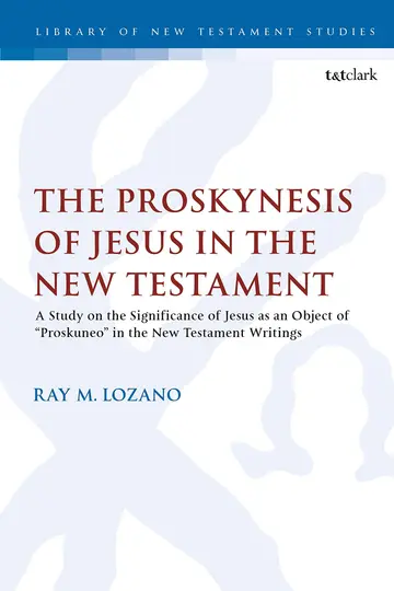 Cover of The Proskynesis of Jesus in the New Testament