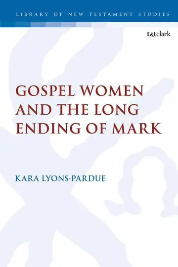 Cover of Gospel Women and the Long Ending of Mark