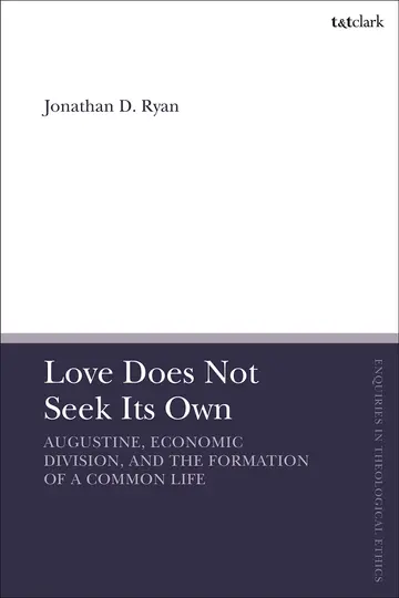 Cover of Love Does Not Seek Its Own