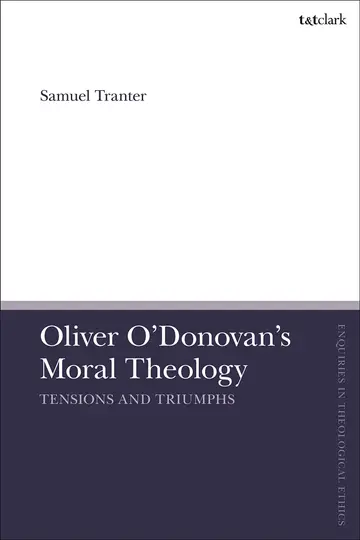 Cover of Oliver O'Donovan's Moral Theology