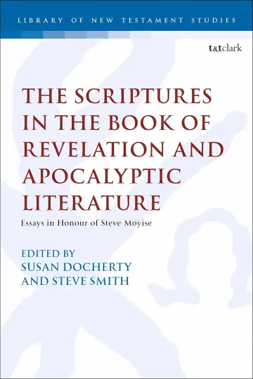 Cover of The Scriptures in the Book of Revelation and Apocalyptic Literature