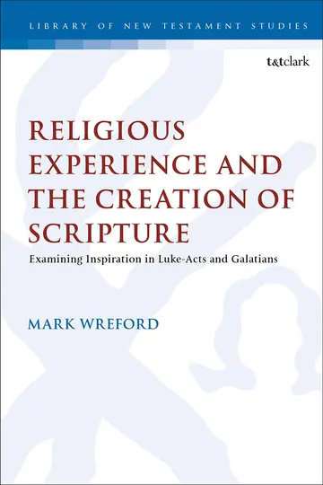 Cover of Religious Experience and the Creation of Scripture
