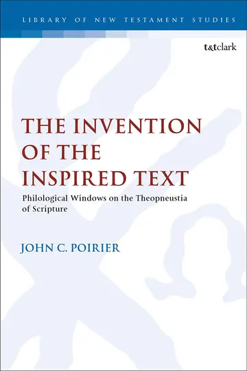 Cover of The Invention of the Inspired Text