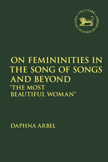Cover of On Femininities in the Song of Songs and Beyond