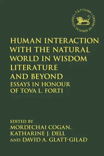 Cover of Human Interaction with the Natural World in Wisdom Literature and Beyond
