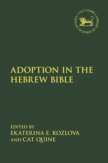 Cover of Adoption in the Hebrew Bible