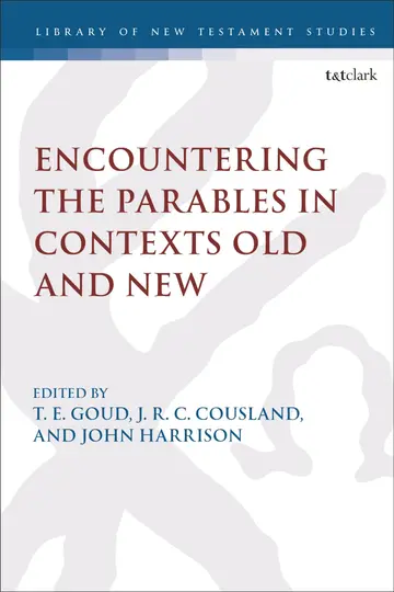 Cover of Encountering the Parables in Contexts Old and New
