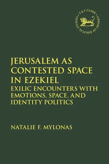 Cover of Jerusalem as Contested Space in Ezekiel