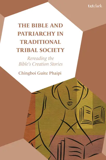 Cover of The Bible and Patriarchy in Traditional Tribal Society