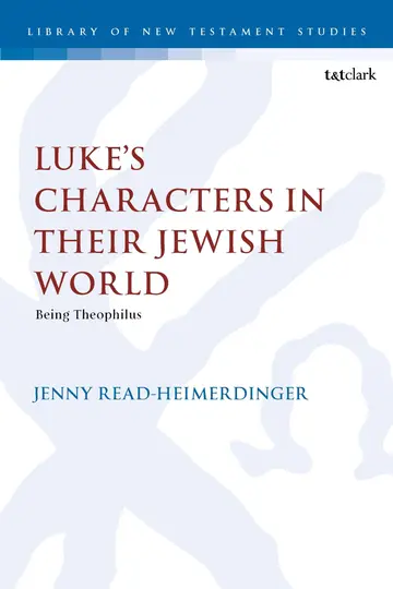 Cover of Luke’s Characters in Their Jewish World