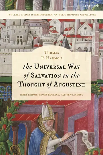 Cover of The Universal Way of Salvation in the Thought of Augustine