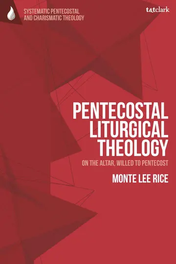 Cover of Pentecostal Liturgical Theology