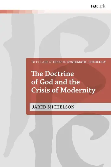 Cover of The Doctrine of God and the Crisis of Modernity