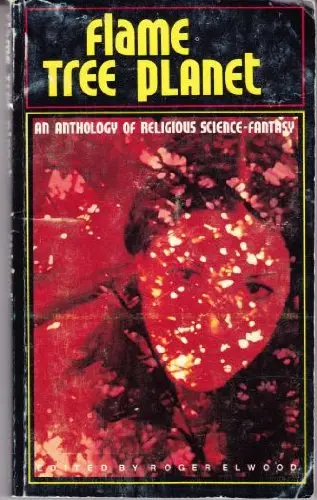 Cover of Flame Tree Planet and Other Stories