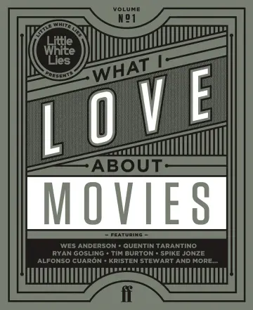 Cover of What I Love About Movies