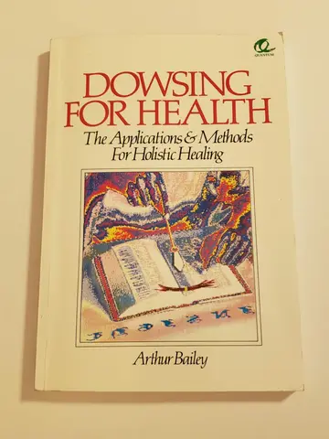 Cover of Dowsing for Health