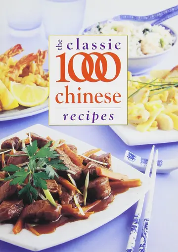 Cover of The Classic 1000 Chinese Recipes