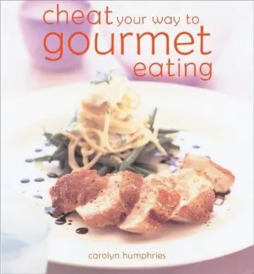 Cover of Cheat Your Way to Gourmet Eating