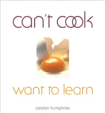 Cover of Can't Cook Want to Learn