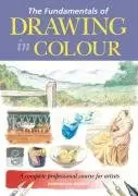 Cover of Fundamentals of Drawing in Colour