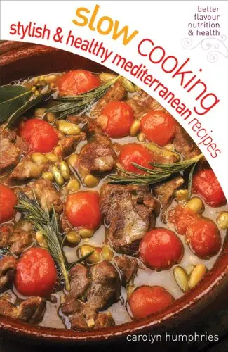 Cover of Slow Cooking Stylish and Healthy Mediterranean Recipes