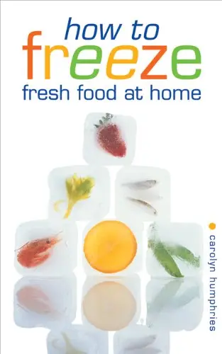 Cover of How to Freeze Fresh Food at Home